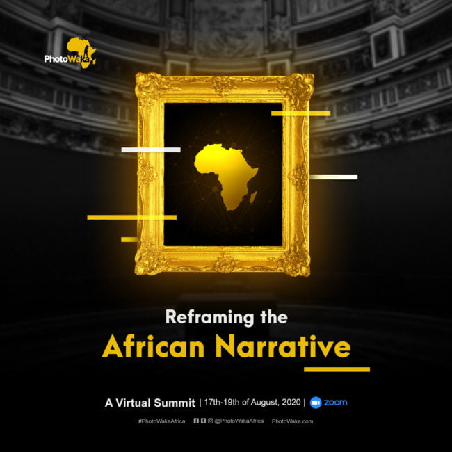 PhotoWakaAfrica VirtualSummit2020 ReframingTheAfrican4
